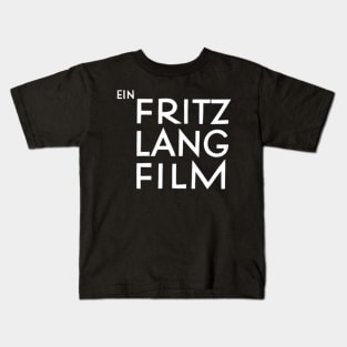 Ein Fritz Lang Film Kids T-Shirt